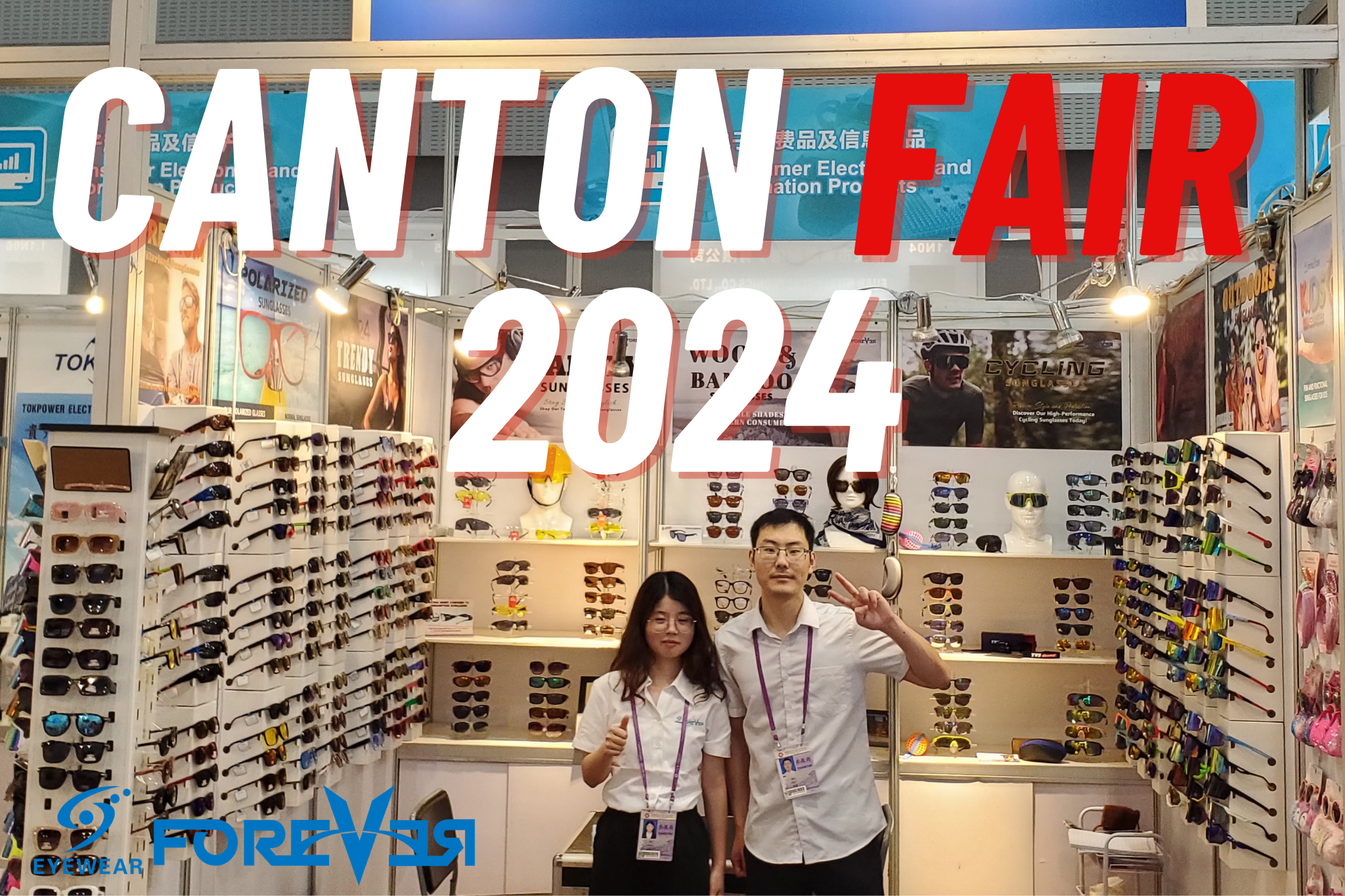 Forever Eyewear at Canton Fair 2024