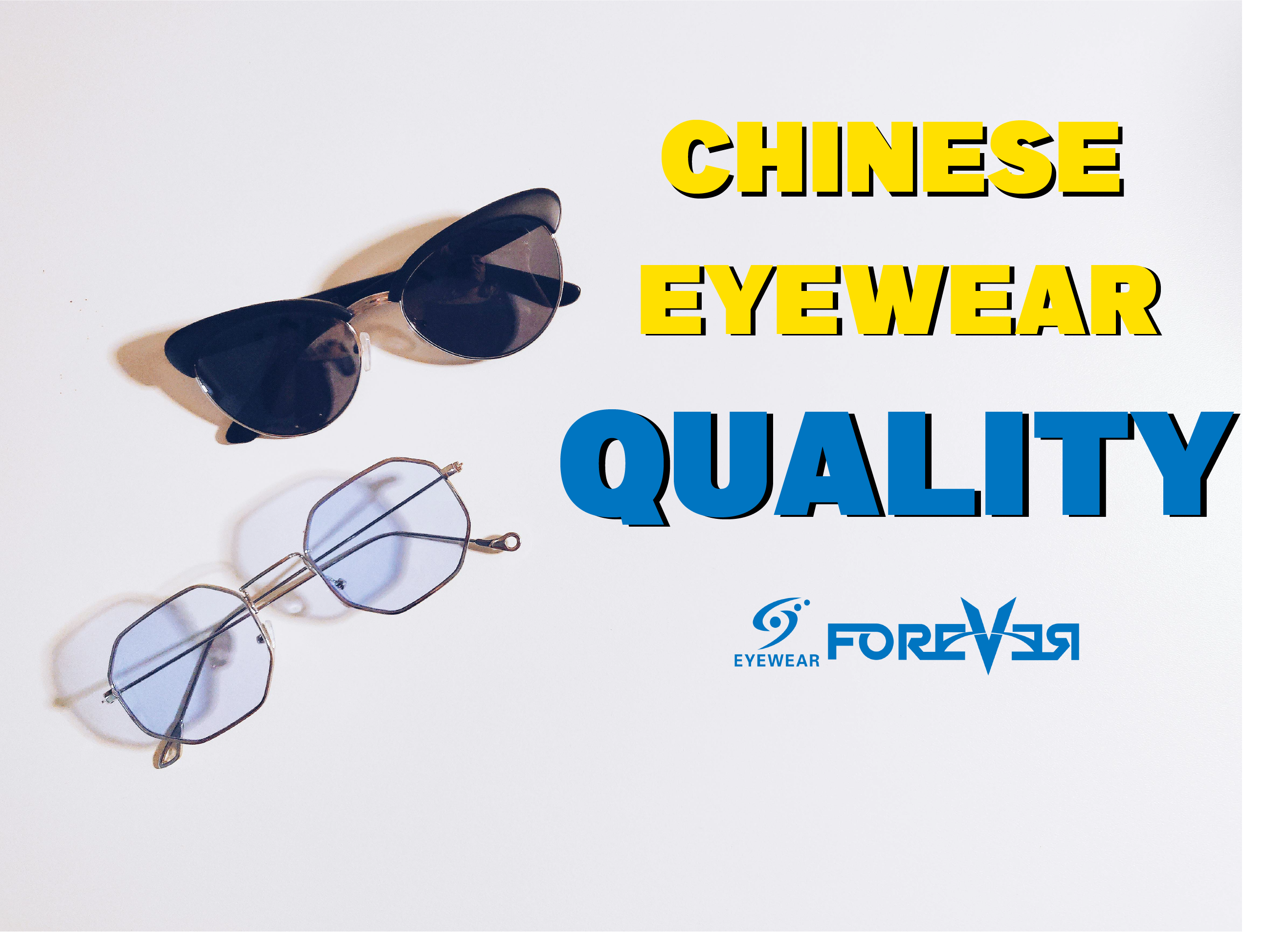 Chinese Eyewear Quality: Steps to Work with a Chinese Manufacturer