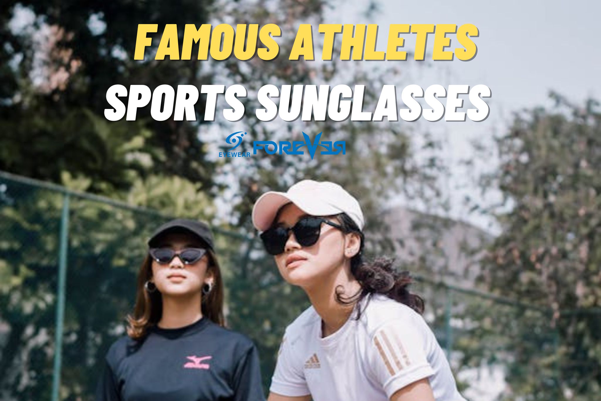 Sports Sunglasses of Famous Athletes