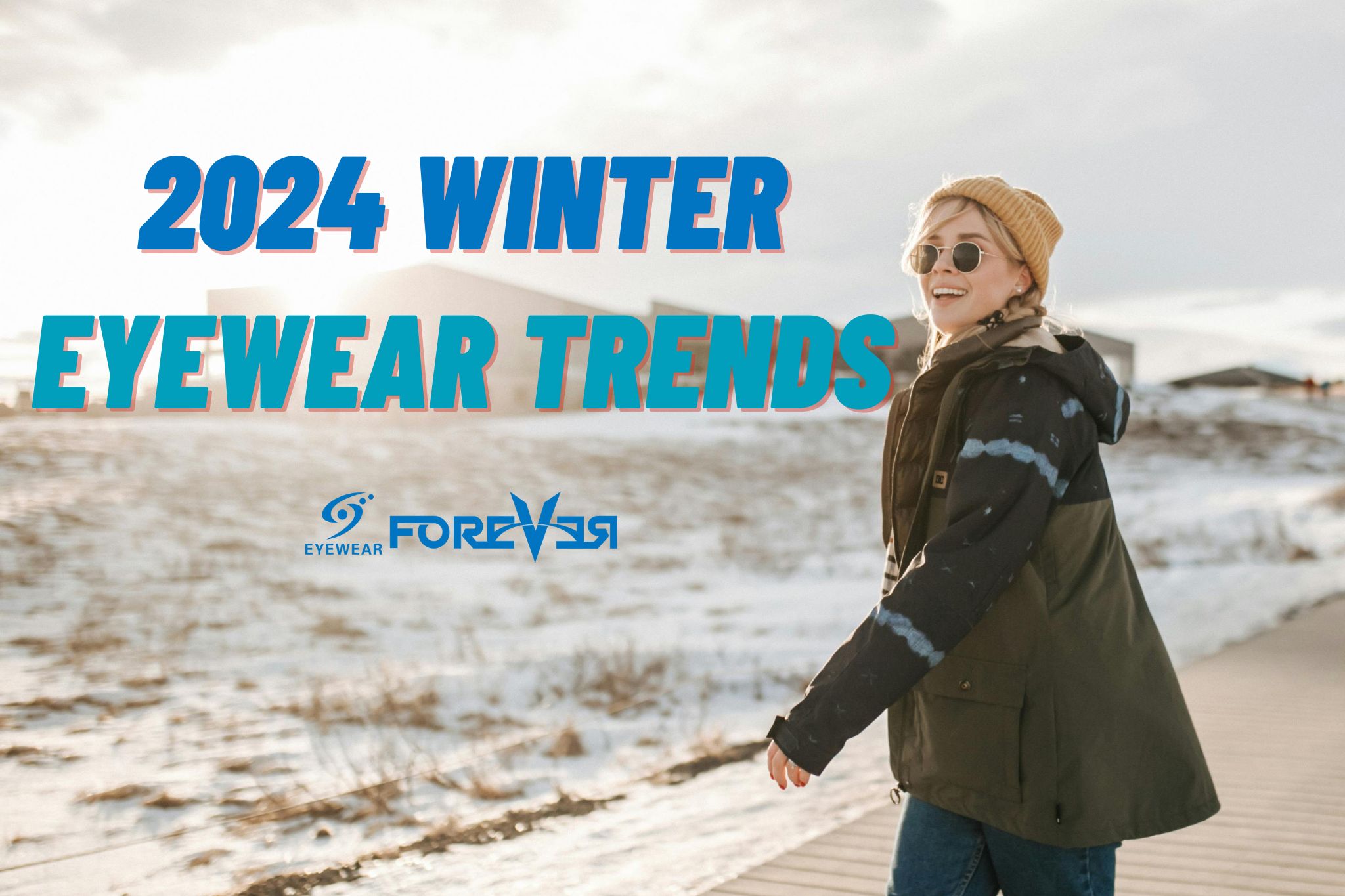 2024 Winter Eyewear Trends